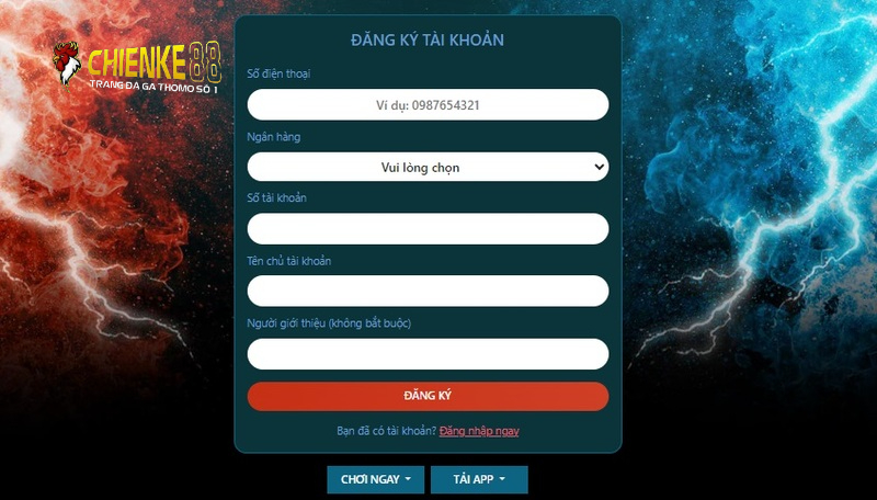 Bạn đăng ký Chiến Kê 88 để giải trí ăn tiền thật hợp lệ